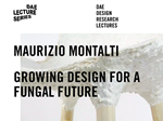 Design Research Lecture: Maurizio Montalti, March 7