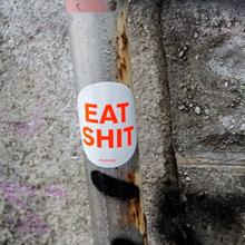 Click to view album: Eat Shit: 14-04-2015